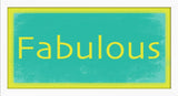Fabulous in Yellow & Teal