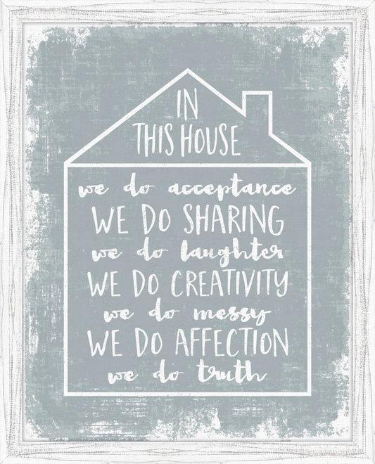 In This House I