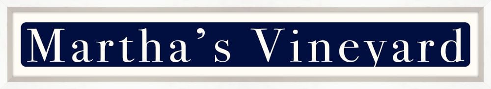 Martha's Vineyard Sign - Navy Reverse