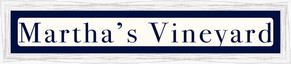 Martha's Vineyard Sign - Navy