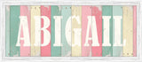Abigail - Pink Multi Sign