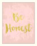 Be Honest - Rose