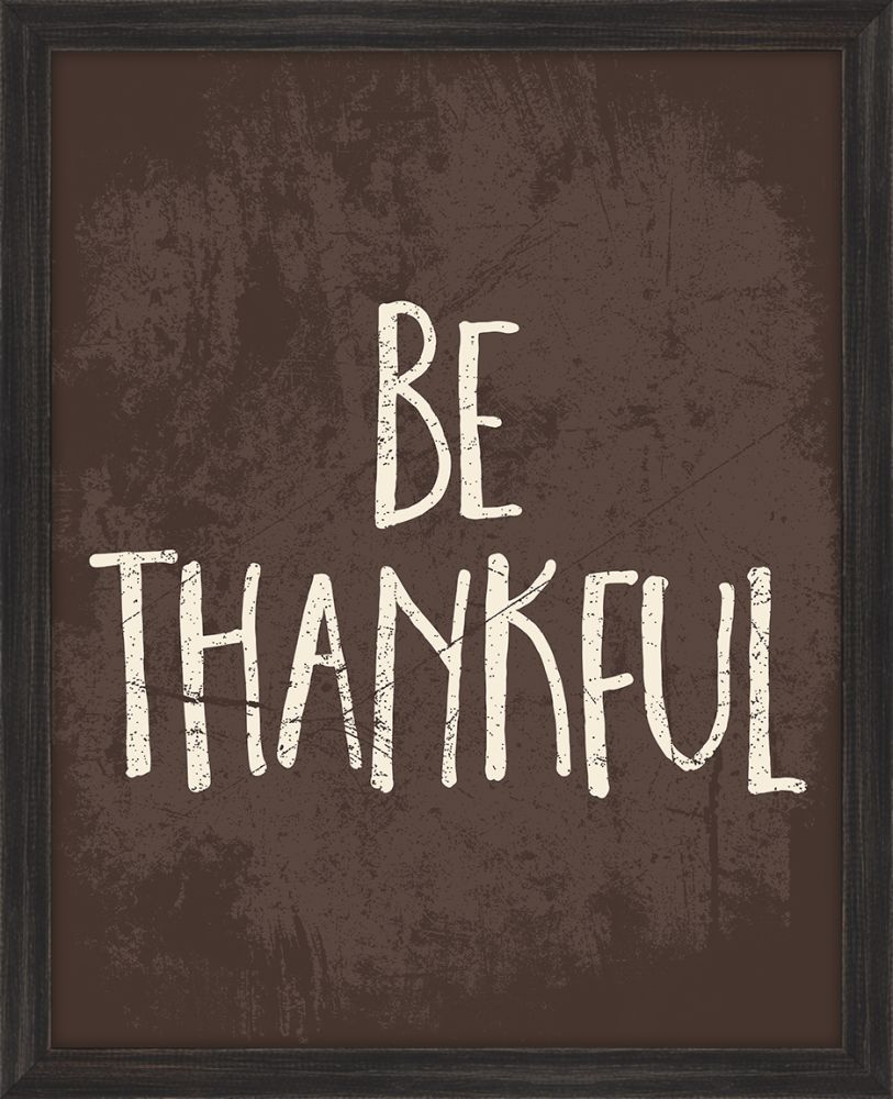Be Thankful - Brown
