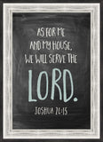 As for me and my Home, We Serve the Lord